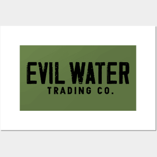 Evil Water Trading Company Posters and Art